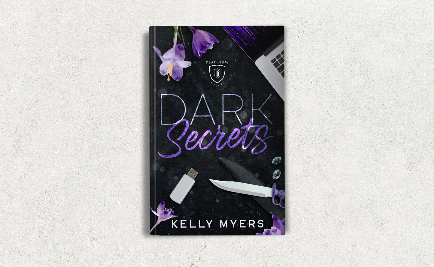 Dark Secrets (Platinum Security book 4)